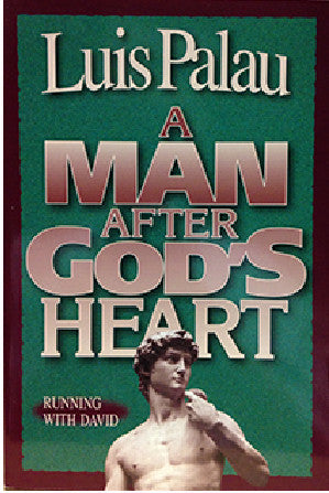 A Man After God's Heart: Running with David