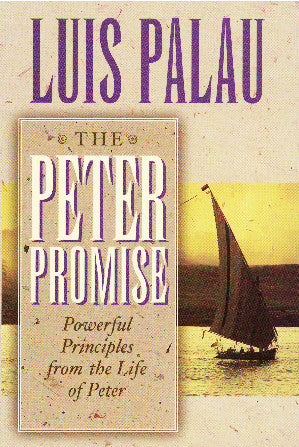 The Peter Promise: Powerful Principles from the Life of Peter