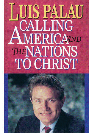 Calling America and the Nations to Christ