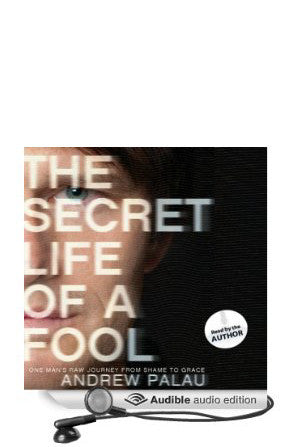 The Secret Life of a Fool