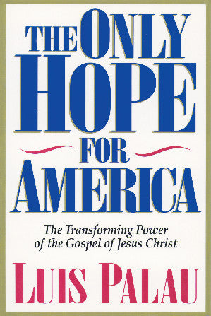 The Only Hope for America