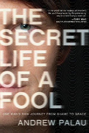The Secret Life of a Fool