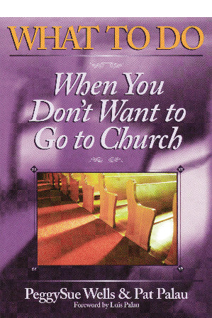 What to Do When You Don't Want to Go to Church