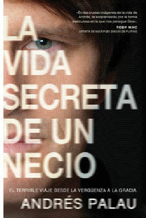 Vida Secreta de un Necio